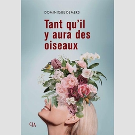 Tant qu'il y aura des oiseaux