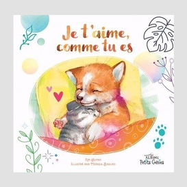 Je t'aime, comme tu es