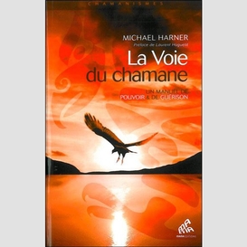 Voie du chamane