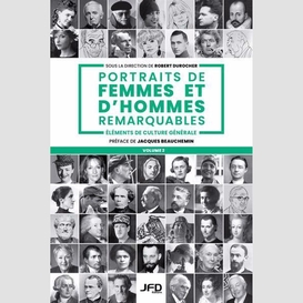 Portraits de femmes et d'hommes remarquables - volume 2