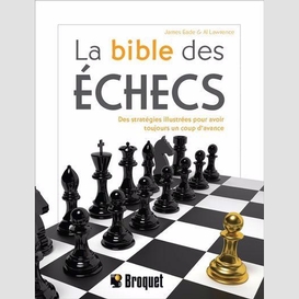 Bible des echecs (la)
