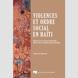 Violences et ordre social en haïti