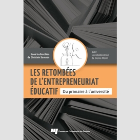 Les retombées de l'entrepreneuriat éducatif