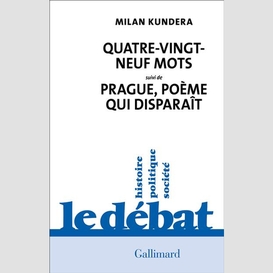 Quatre-vingt-neuf mots/prague poeme qui