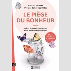 Le piège du bonheur