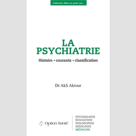 La psychiatrie