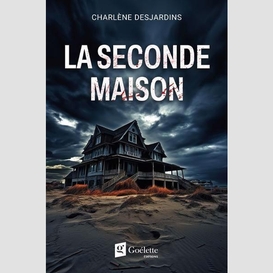 La seconde maison