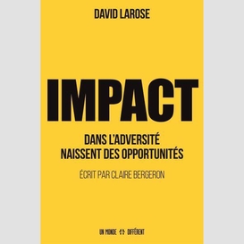 Impact dans l'adversite naissent des opp