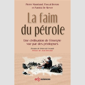 La faim du pétrole