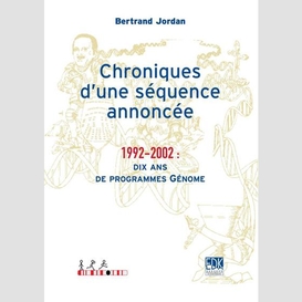 Chroniques d'une séquence annoncée