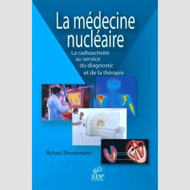 La médecine nucléaire