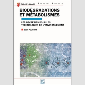 Biodégradations et métabolismes