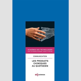 Les produits chimiques au quotidien