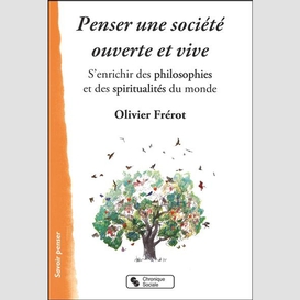 Penser une société ouverte et vive