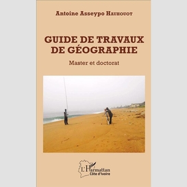 Guide de travaux de géographie