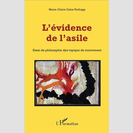 L'évidence de l'asile