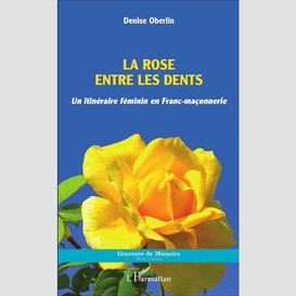 La rose entre les dents