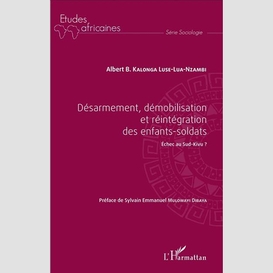 Désarmement, démobilisation et réintégration des enfants-soldats