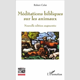 Méditations bibliques sur les animaux