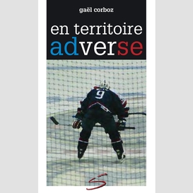 En territoire adverse