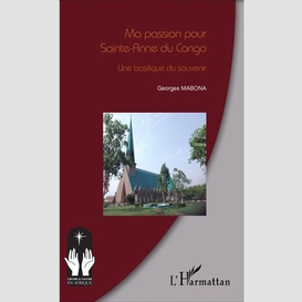 Ma passion pour sainte-anne du congo