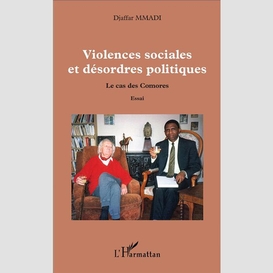 Violences sociales et désordres politiques