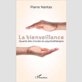 La bienveillance