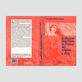 La chanson anarchiste en france des origines à 1914