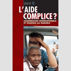 L'aide complice ?