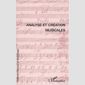 Analyse et création musicales