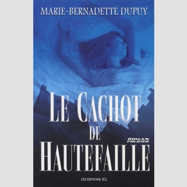 Le cachot de hautefaille