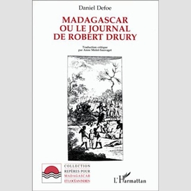 Madagascar ou le journal de robert drury