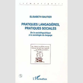 Pratiques langagières, pratiques sociales