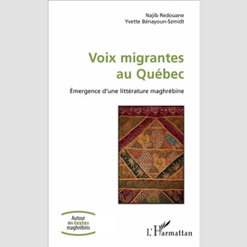 Voix migrantes au québec