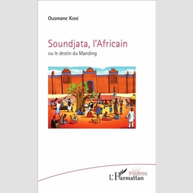 Soundjata, l'africain