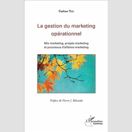 La gestion du marketing opérationnel