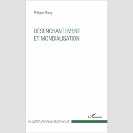 Désenchantement et mondialisation