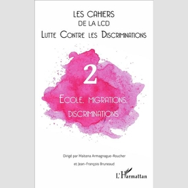 École, migrations, discriminations