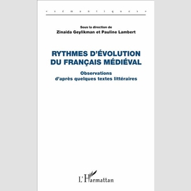 Rythmes d'évolution du français médiéval