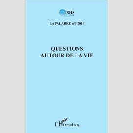 Questions autour de la vie