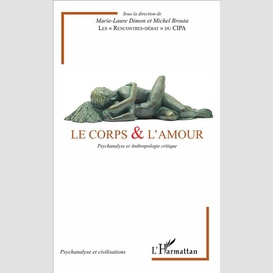 Le corps & l'amour