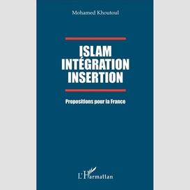 Islam intégration insertion