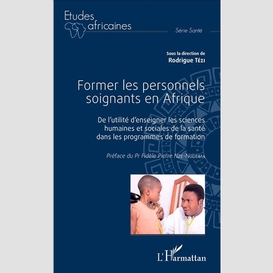 Former les personnels soignants en afrique