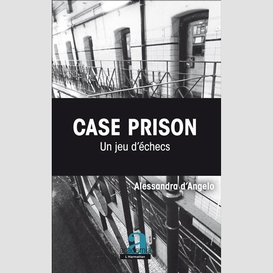 Case prison. un jeu d'échecs