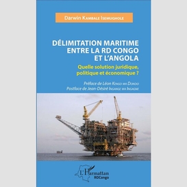 Délimitation maritime entre la rd congo et l'angola