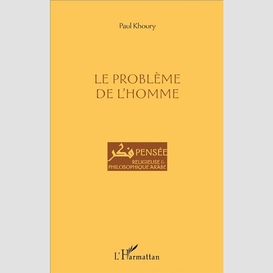 Le problème de l'homme