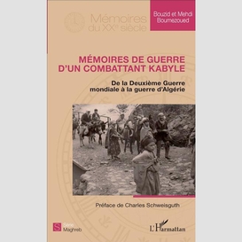 Mémoires de guerre d'un combattant kabyle