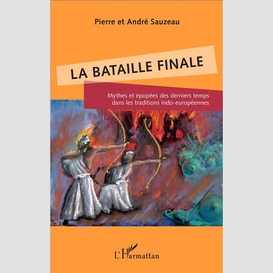 La bataille finale