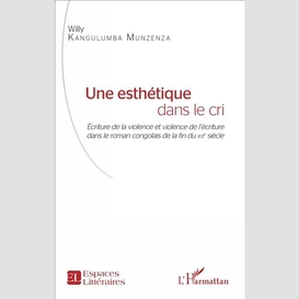 Une esthétique dans le cri