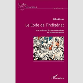 Code de l'indigénat (le)